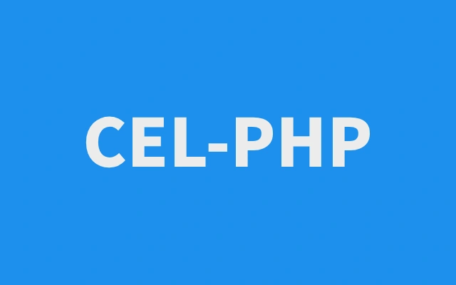 PHP 通用表达式语言 CEL-PHP 2.0.0 正式发布！
